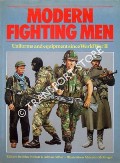 Book cover of Modern Fighting Men - Uniforms and Equipment since World War II by PIMLOTT, John & GILBERT, Adrian (eds.)